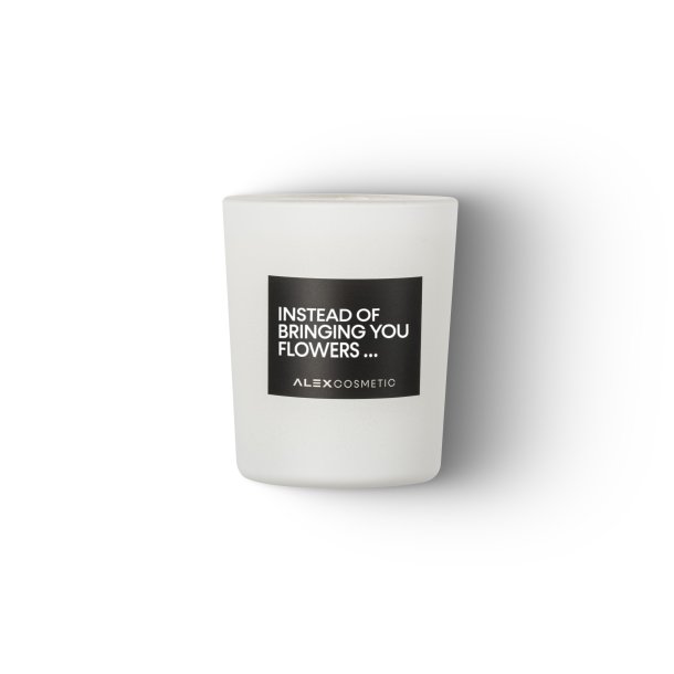 Candle No.3 - Instead of bringing you flowers